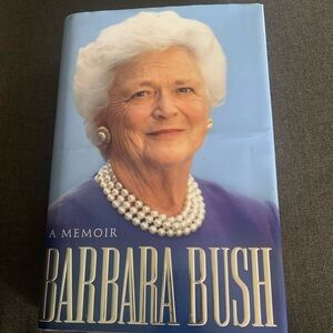 By Barbara Bush:  A Memoir Book